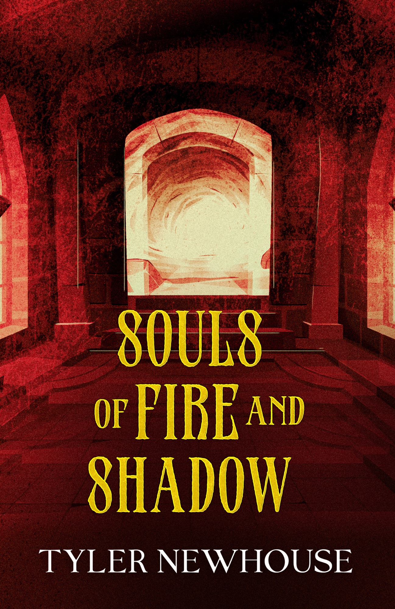 Souls of Fire and Shadow by Tyler Newhouse